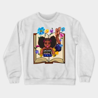 Book lovers Bookish Bookworm Cute Black girl reading for African American girls who love to read books Crewneck Sweatshirt